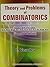 Theory and Problems of Combinatorics