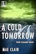 A Cold Tomorrow