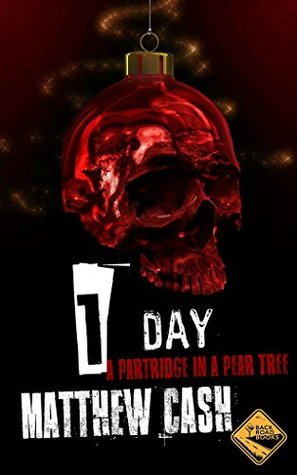 12 Days: A Partridge In A Pear Tree (Kindle Edition)
