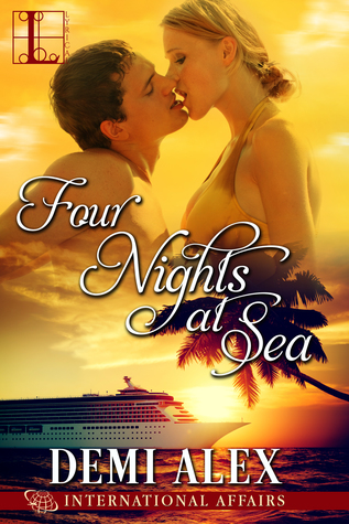 Four Nights at Sea (International Affairs #2)
