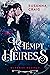 To Tempt an Heiress (Runawa...