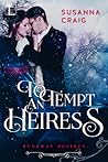 To Tempt an Heiress