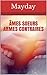 Âmes Soeurs, armes contraires (French Edition)