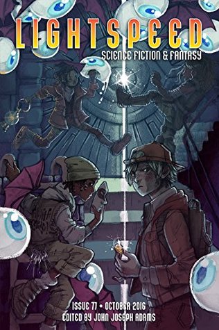 Lightspeed Magazine, October 2016 (Kindle Edition)