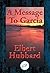A Message To Garcia: With Linked Table of Contents
