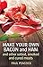 Make your own bacon and ham and other salted, smoked and cured meats