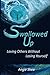 Swallowed Up: Loving Others...