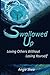 Swallowed Up by Angie  Shea