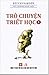 Trò Chuyện Triết Học (Tập 1)