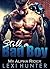 Still a Bad Boy: My Alpha Rider and Dad's Best Friend (Obsessed with Bad Boys Book 2)