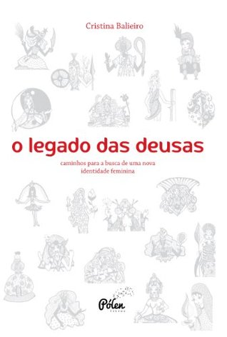 O legado das deusas (Kindle Edition)