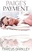 Paige's Payment (Daughter for Sex Book 1)