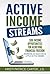 Active Income Streams: Side Income Opportunities For Achieving Financial Freedom