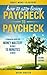 How to Stop Living Paycheck to Paycheck: A proven path to money mastery in only 15 minutes a week!