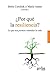 ¿Por qué la resiliencia?: Lo que nos permite reanudar la vida (Spanish Edition)