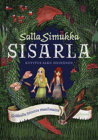 Sisarla : Seikkailu toisessa maailmassa (Hardcover)