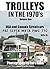 TROLLEYS IN THE 1970's Vol.One by Harv Kahn: USA and Canada Street Cars (TROLLEYS IN THE 1970's Volume One)