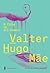 O Filho de Mil Homens by Valter Hugo Mãe O Filho de Mil Homens by Valter Hugo Mãe