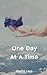 One Day At A Time