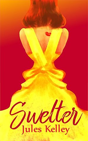 Swelter (Southern Sapphics #1)