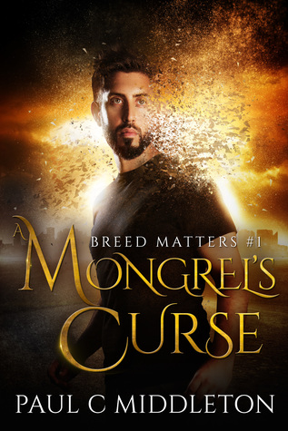 A Mongrel's Curse (Breed Matters, #1)