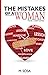 The Mistakes Of A Woman by M. Sosa The Mistakes Of A Woman by M. Sosa