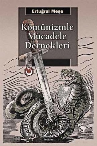 Komünizmle Mücadele Dernekleri (Paperback)