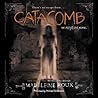 Catacomb by Madeleine Roux