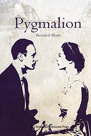 Pygmalion(English edition)【卖花女(英文版)】