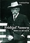 Fridtjof Nansen. ...