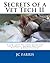 Secrets of a Vet Tech II: A...