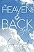 To Heaven and Back Again