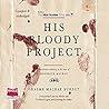 His Bloody Project by Graeme Macrae Burnet
