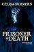 Prisoner of Death (The Black Dream Book 2)