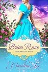 Briar Rose by Caroline Lee
