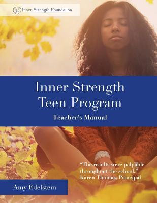 Inner Strength Teen Program: Teacher's Manual (Paperback)