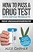How to pass a drug test with detox products: How to pass any: urine,hair, saliva or blood drug test 2016