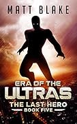 Era of the ULTRAs