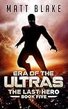 Era of the ULTRAs