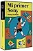 Mi primer Sony by Benny Barbash