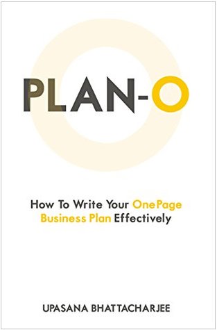 Plan-O: How To Write Your One Page Business Plan Effectively (Kindle Edition)