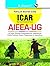 ICAR : AIEEA-UG (B.Sc. Agriculture) Entrance Exam Guide
