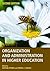 Organization and Administration in Higher Education