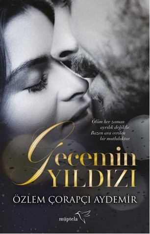 Gecemin Yıldızı (Aşkla Seven Adamlar)