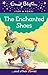 The Enchanted Shoes (Enid Blyton: Star Reads Series 2)