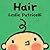 Hair: (A Gentle First Hairc...