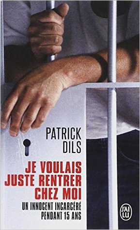 Je voulais juste rentrer chez moi (Paperback)