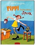 Pippi findet einen Spunk