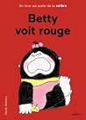 Betty voit rouge by Steve Antony Betty voit rouge by Steve Antony