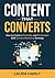 Content That Converts: How ...